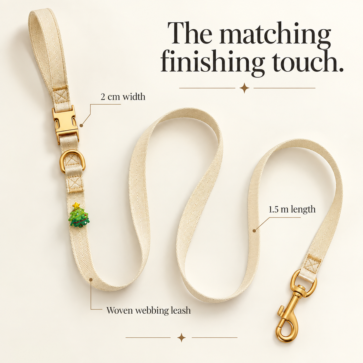 Matching cream webbing leash, 1.5 m long and 2 cm wide